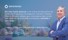 Mensagem de Páscoa do nosso presidente a todos os fregueses
