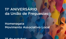 11º Aniversário da União de Freguesias com homenagem ao Movimento Associativo Local